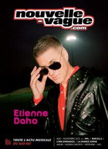 Etienne Daho en couverture du magazine de l'actualité musicale Nouvelle Vague en novembre 2023.
