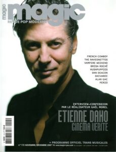 Etienne Daho en couverture du magazine Magic en novembre 2007.