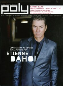 Etienne Daho en couverture de la revue Poly mars 2008.