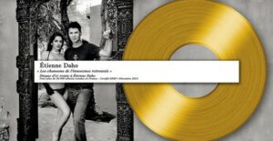Le disque d'or de l'album Les chansons de l'innocence retrouvée d'Etienne Daho 2013.